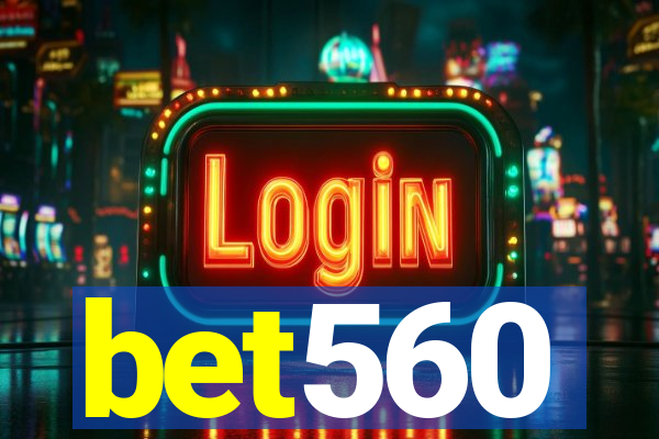 bet560