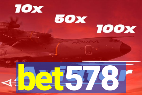 bet578