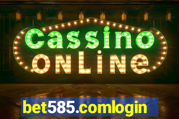 bet585.comlogin