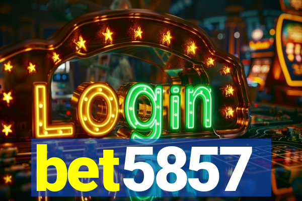 bet5857