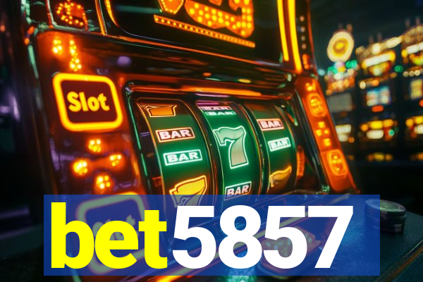 bet5857