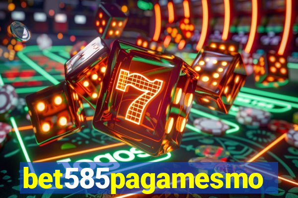 bet585pagamesmo