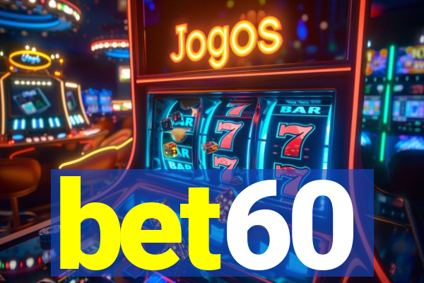 bet60