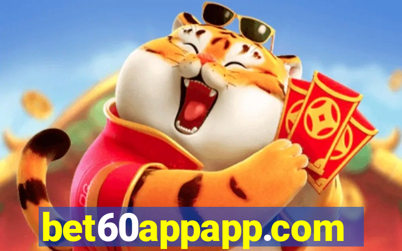 bet60appapp.com