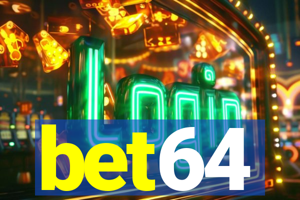 bet64
