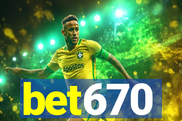 bet670