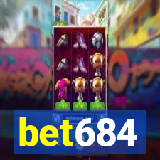 bet684