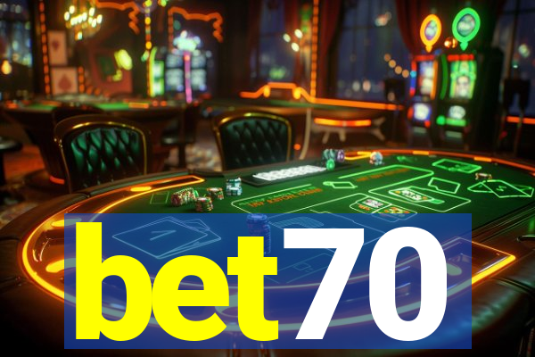 bet70