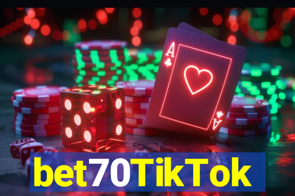 bet70TikTok