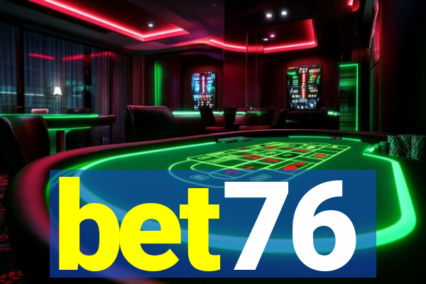 bet76