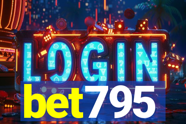 bet795