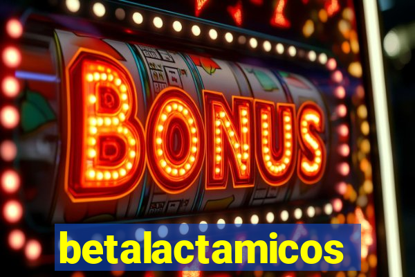 betalactamicos