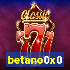 betano0x0