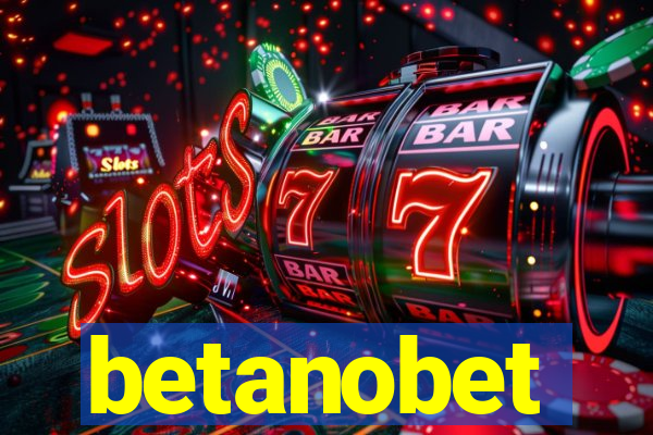 betanobet