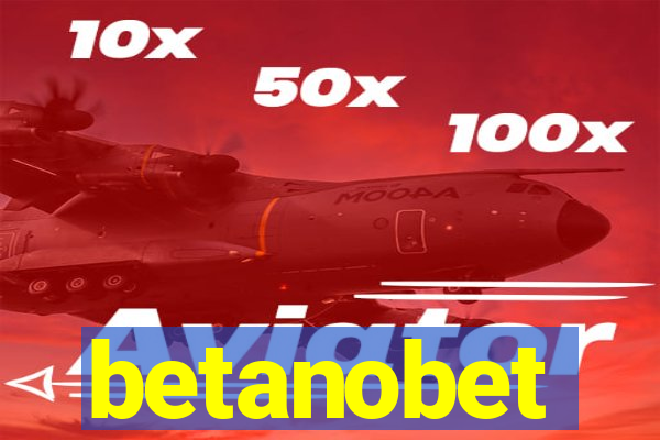 betanobet