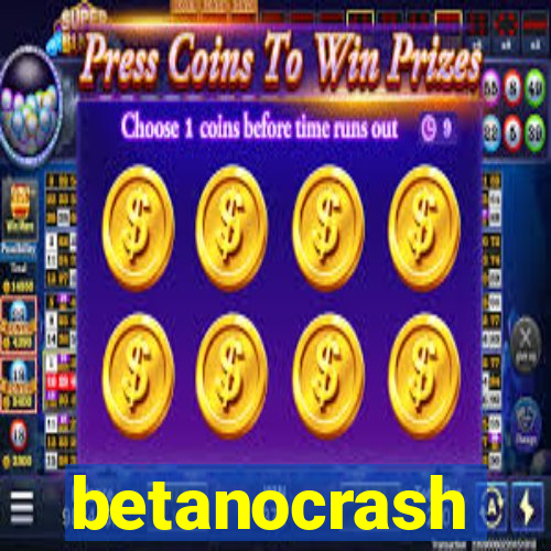 betanocrash