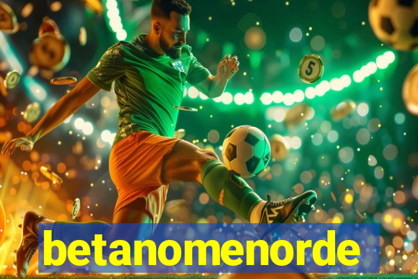 betanomenorde