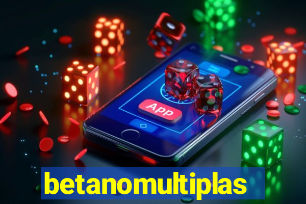betanomultiplas