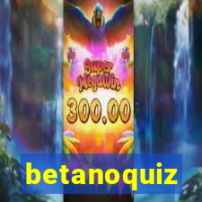 betanoquiz