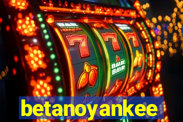 betanoyankee