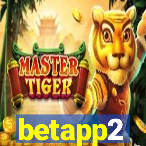 betapp2