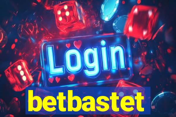 betbastet