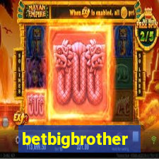 betbigbrother