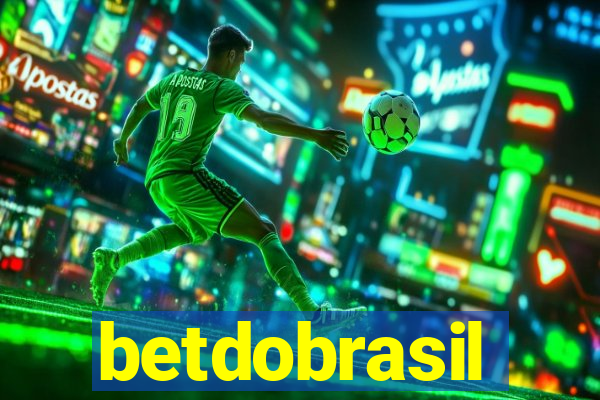 betdobrasil