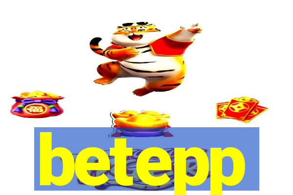 betepp