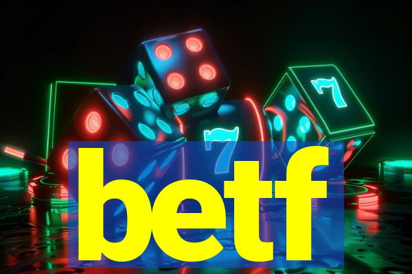 betf