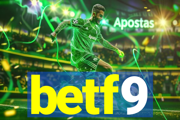 betf9