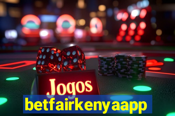 betfairkenyaapp