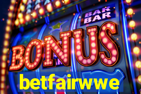 betfairwwe