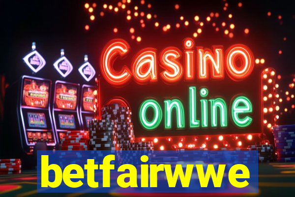 betfairwwe