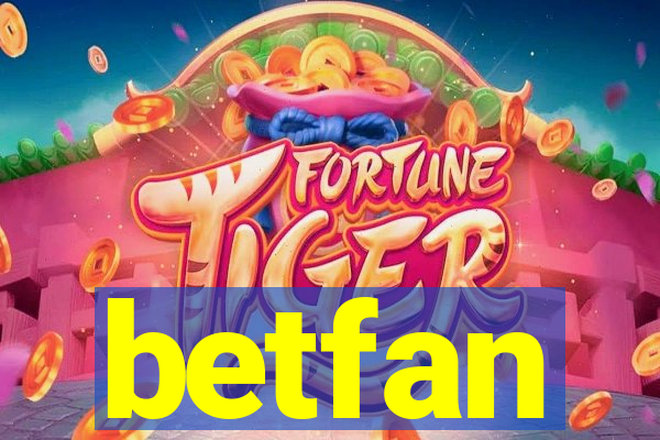 betfan