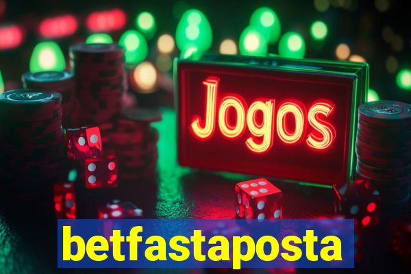 betfastaposta