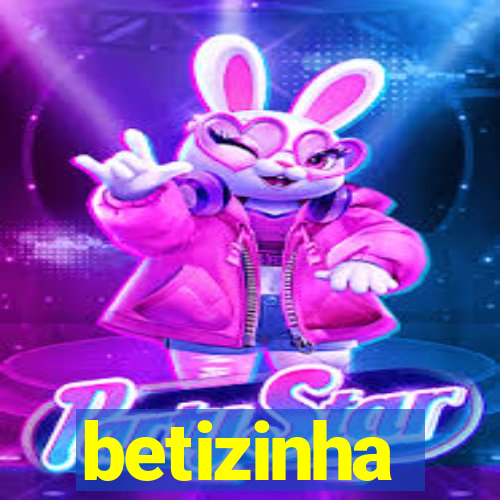 betizinha