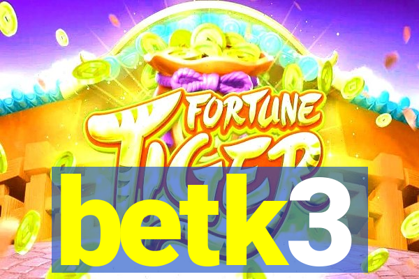 betk3