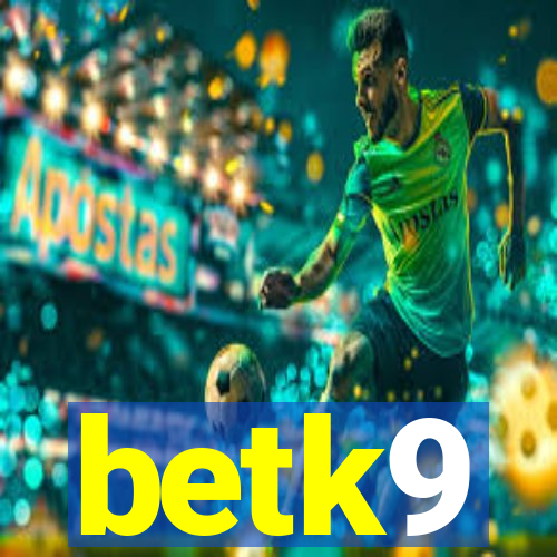betk9