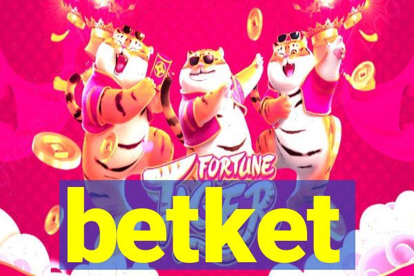 betket