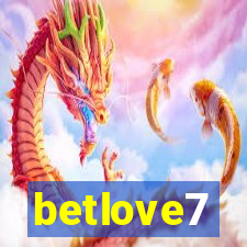 betlove7