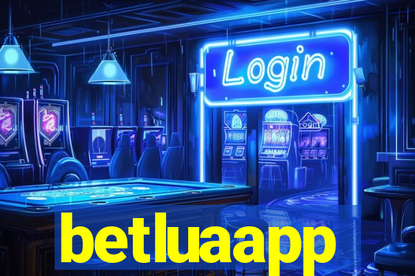 betluaapp
