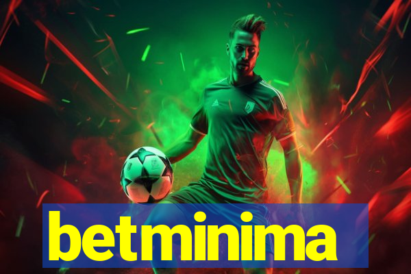 betminima