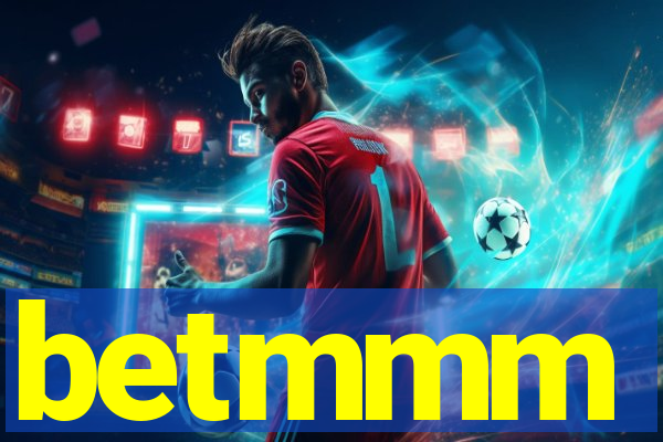 betmmm