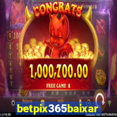 betpix365baixar