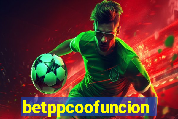 betppcoofuncion