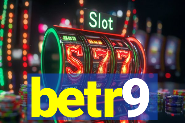 betr9