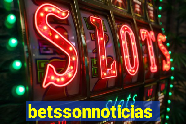 betssonnoticias