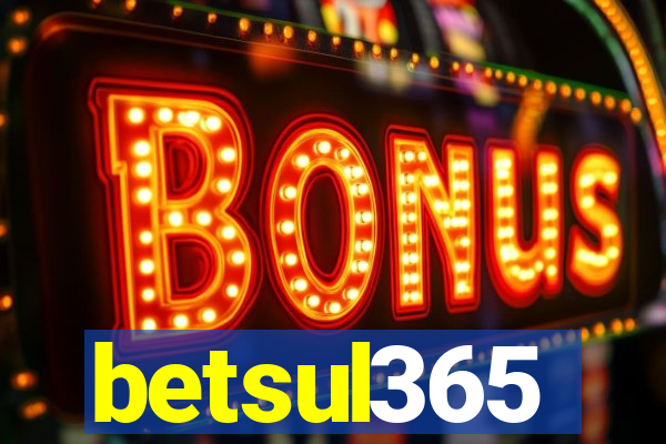 betsul365