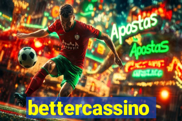 bettercassino